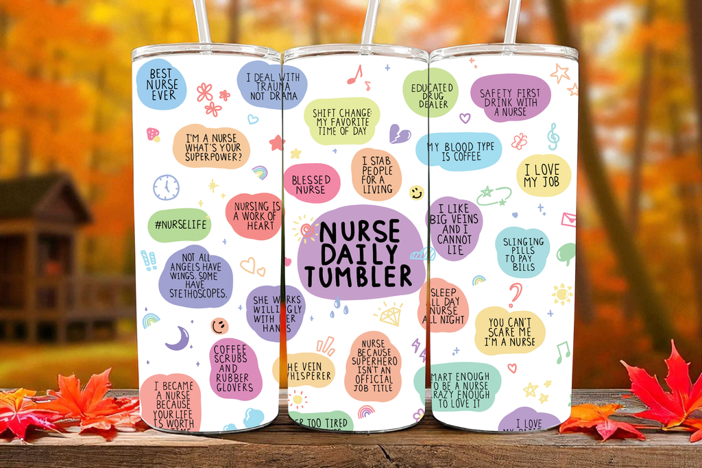 Nurse Sublimation Tumbler  Collection – 🌻💉